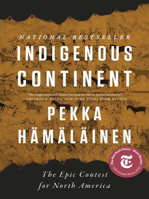 Title details for Indigenous Continent by Pekka Hämäläinen - Wait list